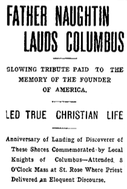 The Racine newspaper carried the account of Father Naughtin's sermon in its Oct. 17, 1910 editions.
